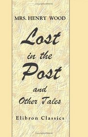 Lost in the Post & Other Tales