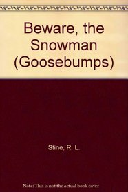 Beware, the Snowman (Goosebumps)