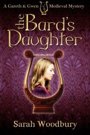 The Bard's Daughter (Gareth and Gwen, Prequel)