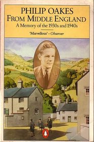 From Middle England: A Memory of the 1930's and 1940's