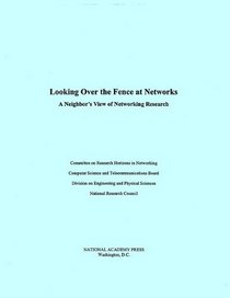 Looking Over the Fence at Networks: A Neighbor's View of Networking Research