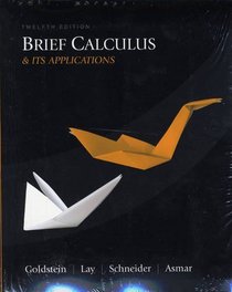 Brief Calculus and Its Applications Plus MyMathLab Student Access Kit (12th Edition)