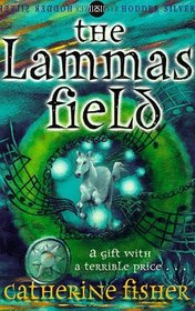 The Lammas Field (Hodder Silver Series)