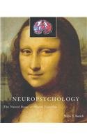 Neuropsychology: The Neural Bases of Mental Function