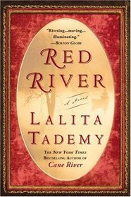 Red River (Tademy Family Chronicles, Bk 2)