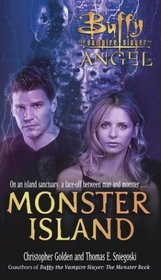 Monster Island  (Buffy the Vampire Slayer and Angel crossover)