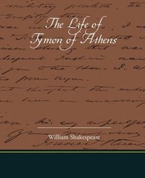 The Life Of Tymon Of Athens