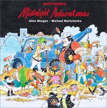 Matthew's Midnight Adventures