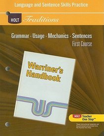 Developmental Language and Sentence Skills Guided Practice for Warriner's Handbook, First Course, Holt Traditions