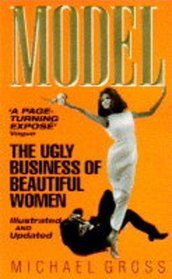 Model - The Ugly Business Of Beautiful Women