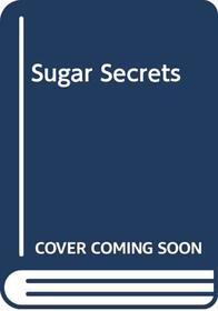 ... & Freedom (Sugar Secrets: No 4)