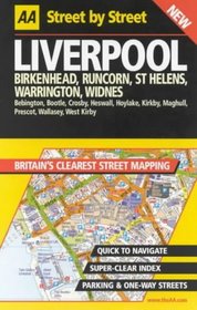 AA Street by Street: Liverpool, Birkenhead, Runcorn, St. Helens, Warrington, Wid