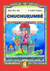 Chuchurrumbé / Poemas (package edition)