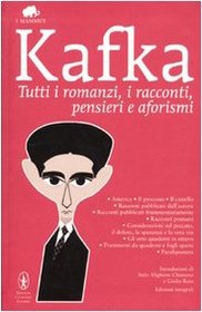 Tutti i romanzi, i racconti, pensieri e aforismi