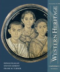 The Western Heritage: Volume One (9th Edition) (Western Heritage)