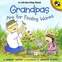 Grandpas are for Finding Worms (Lift-the-Flap)