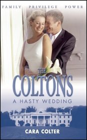 A Hasty Wedding (Coltons)