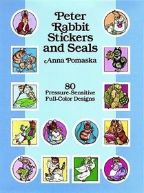 Peter Rabbit Stickers and Seals: 80 Pressure-Sensitive Full-Color Designs