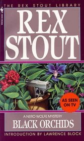 Black Orchids (Nero Wolfe, Bk 9)