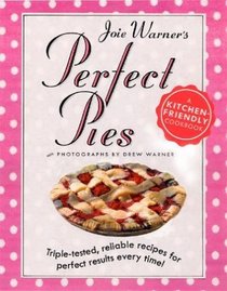 Joie Warner's Perfect Pies