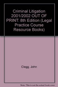 Criminal Litigation (Legal Practice Course Resource Books)
