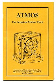 How to Repair Atmos: The Perpetual Motion Clock