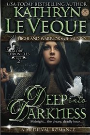 Deep Into Darkness (Highland Warriors of Munro) (Volume 2)