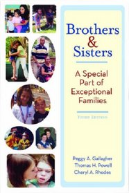 Brothers & Sisters: A Special Part of Exceptional Families