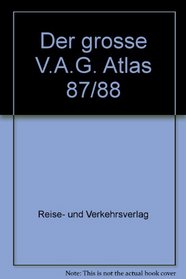 Der grosse V.A.G. Atlas 87/88 (German Edition)