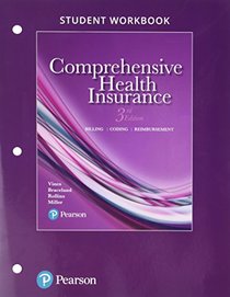 Student Workbook for Comprehensive Health Insurance: Billing, Coding, and Reimbursement (3rd Edition)