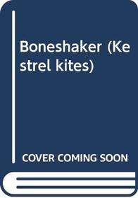 Boneshaker (Kestrel kites)