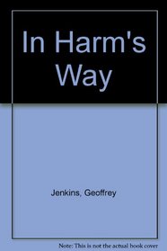 In Harms Way (Ulverscroft Large Print)