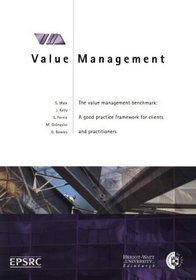 The Value Management Benchmark: Framework document