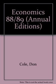 Economics 88/89 (Annual Editions)