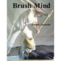 Brush Mind: Text, Art, and Design