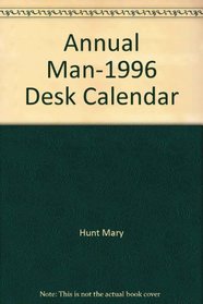 Annual Man-1996 Desk Calendar