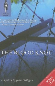 The Blood Knot (Fly Fishing Mysteries)