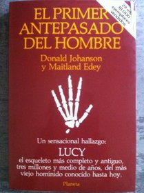 El Primer Antepasado Del Hombre/Lucy: The Beginnings of Humankind (Spanish Edition)