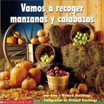 Vamos a Recoger Manzanas y Calabazas (Picking Apples and Pumpkins) (Spanish)