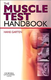 The Muscle Test Handbook, 1e