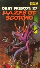 Mazes of Scorpio (Dray Prescot #27)