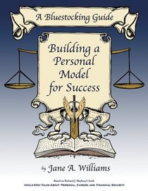 A Bluestocking Guide: Building a Personal Model for Success