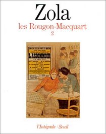 Les Rougon-Macquart, tome 2 (French Edition)