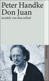 Don Juan (erzhlt von ihm selbst)