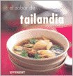 El Sabor De Tailandia/ The Flavors of Thailand (Spanish Edition)