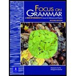 Focus on Grammar: A High Intermediate Course for Reference and Practice