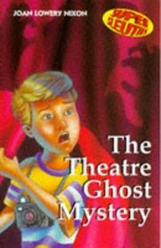 The Theatre Ghost Mystery