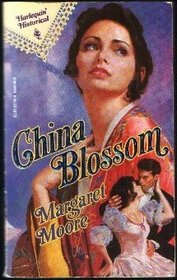 China Blossom (Harlequin Historical, No 149)