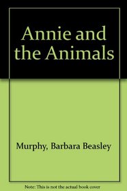 Annie and the Animals