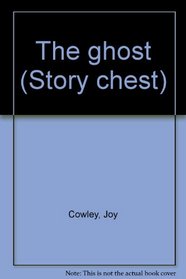 The ghost (Story chest)